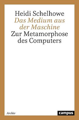 E-Book (pdf) Das Medium aus der Maschine von Heidi Schelhowe