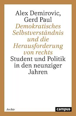E-Book (pdf) Demokratisches Selbstverständnis und die Herausforderung von rechts von Alex Demirovic, Gerd Paul