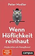 E-Book (pdf) Wenn Höflichkeit reinhaut von Peter Modler