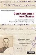 E-Book (epub) Der Karabiner von Stalin von Matthias Kaltenbrunner