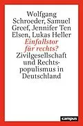 E-Book (epub) Einfallstor für rechts? von Wolfgang Schroeder, Samuel Greef, Jennifer Ten Elsen