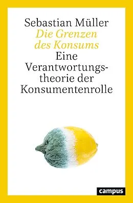 E-Book (pdf) Die Grenzen des Konsums von Sebastian Müller