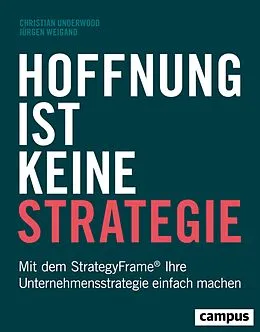 E-Book (pdf) Hoffnung ist keine Strategie von Christian Underwood, Jürgen Weigand