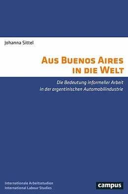 E-Book (epub) Aus Buenos Aires in die Welt von Johanna Sittel