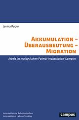 E-Book (epub) Akkumulation - Überausbeutung - Migration von Janina Puder