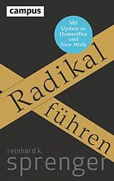 E-Book (epub) Radikal führen von Reinhard K. Sprenger