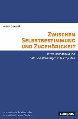 E-Book (epub) Zwischen Selbstbestimmung und Zugehörigkeit von Vesna Glavaski
