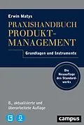 E-Book (epub) Praxishandbuch Produktmanagement von Erwin Matys