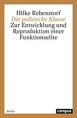 E-Book (pdf) Die politische Klasse von Hilke Rebenstorf