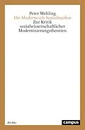 E-Book (pdf) Die Moderne als Sozialmythos von Peter Wehling