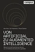 E-Book (pdf) Von Artificial zu Augmented Intelligence von Alexander Karp, Jan Hiesserich, Paula Cipierre
