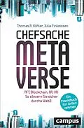 E-Book (epub) Chefsache Metaverse von Thomas R. Köhler, Julia Finkeissen