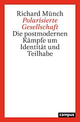 E-Book (epub) Polarisierte Gesellschaft von Richard Münch