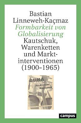 E-Book (pdf) Formbarkeit von Globalisierung von Bastian Linneweh-Kaçmaz