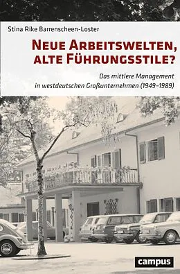 E-Book (pdf) Neue Arbeitswelten, alte Führungsstile? von Stina Rike Barrenscheen-Loster