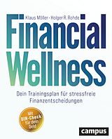 E-Book (pdf) Financial Wellness von Klaus Möller, Holger R. Rohde