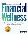 E-Book (pdf) Financial Wellness von Klaus Möller, Holger R. Rohde