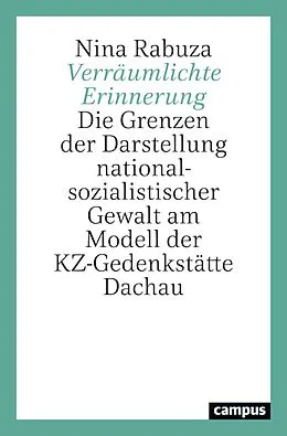 E-Book (epub) Verräumlichte Erinnerung von Nina Rabuza