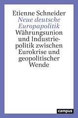 E-Book (pdf) Neue deutsche Europapolitik von Etienne Schneider