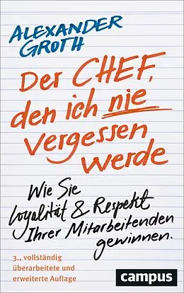 E-Book (pdf) Der Chef, den ich nie vergessen werde von Alexander Groth