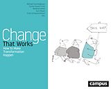 eBook (pdf) Change That Works de Michael Faschingbauer, Carola Gasser-Trinkl, Manfred Höfler