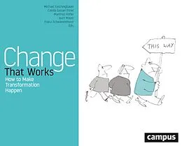 E-Book (pdf) Change That Works von Michael Faschingbauer, Carola Gasser-Trinkl, Manfred Hoefler
