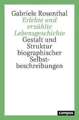 E-Book (epub) Erlebte und erzählte Lebensgeschichte von Gabriele Rosenthal