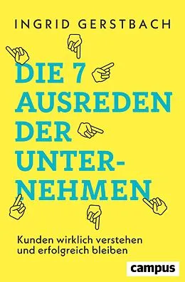 E-Book (pdf) Die 7 Ausreden der Unternehmen von Ingrid Gerstbach
