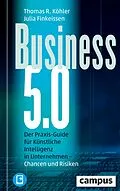 E-Book (pdf) Business 5.0 von Thomas R. Köhler, Julia Finkeissen