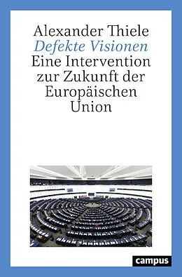 E-Book (epub) Defekte Visionen von Alexander Thiele