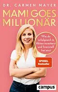 E-Book (epub) Mami goes Millionär von Carmen Mayer