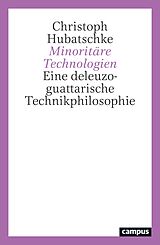 E-Book (epub) Minoritäre Technologien von Christoph Hubatschke