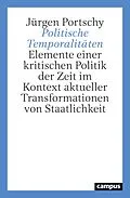 E-Book (pdf) Politische Temporalitäten von Jürgen Portschy