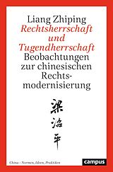 E-Book (pdf) Rechtsherrschaft und Tugendherrschaft von Liang Zhiping