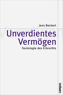 E-Book (pdf) Unverdientes Vermögen von Jens Beckert