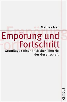 E-Book (pdf) Empörung und Fortschritt von Mattias Iser