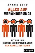 E-Book (pdf) Alles auf Veränderung! von Jakob Lipp