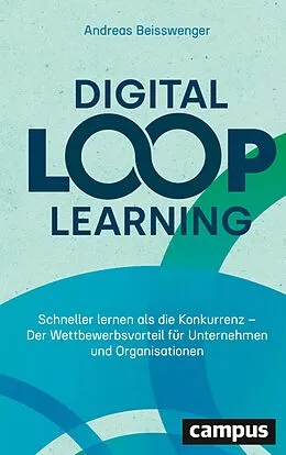 E-Book (pdf) Digital Loop Learning von Andreas Beisswenger