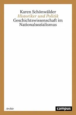 E-Book (pdf) Historiker und Politik von Karen Schönwälder