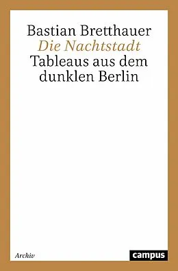 E-Book (pdf) Die Nachtstadt von Bastian Bretthauer