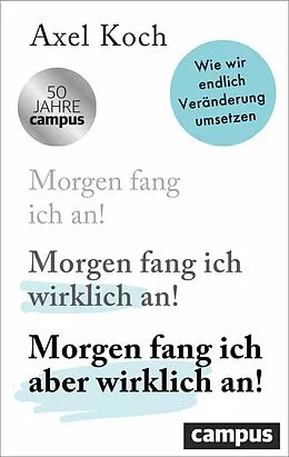 E-Book (pdf) Morgen fang ich aber wirklich an! von Axel Koch