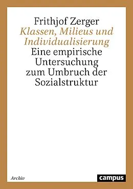 E-Book (pdf) Klassen, Milieus und Individualisierung von Frithjof Zerger