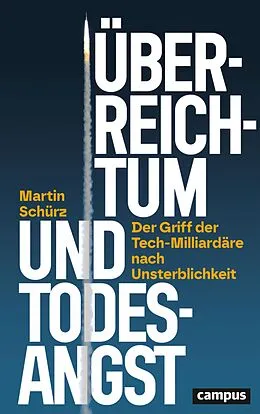 E-Book (epub) Überreichtum und Todesangst von Martin Schürz