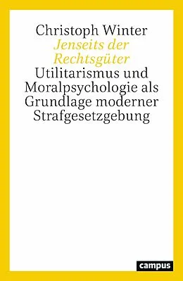 E-Book (epub) Jenseits der Rechtsgüter von Christoph Winter