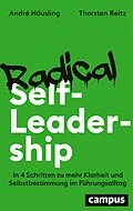 E-Book (pdf) Radical Self-Leadership von André Häusling, Thorsten Reitz