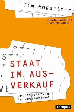 E-Book (epub) Staat im Ausverkauf von Tim Engartner