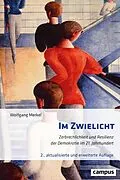 E-Book (epub) Im Zwielicht von Wolfgang Merkel