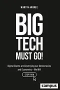 E-Book (pdf) Big Tech Must Go! von Martin Andree