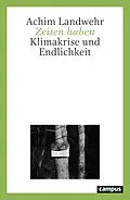 E-Book (pdf) Zeiten haben von Achim Landwehr