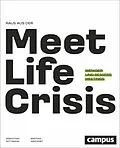 E-Book (pdf) Raus aus der Meetlife Crisis von Bastian Weickert, Sebastian Wittmann